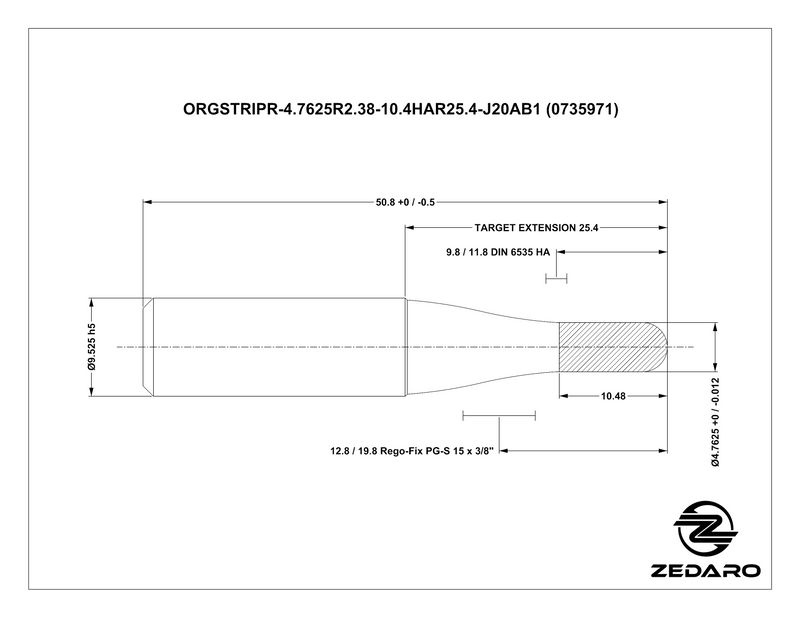 Zedaro ORGSTRIPR-4.763R2.38-10.4HAR25.4-J20AB1 (0735971)