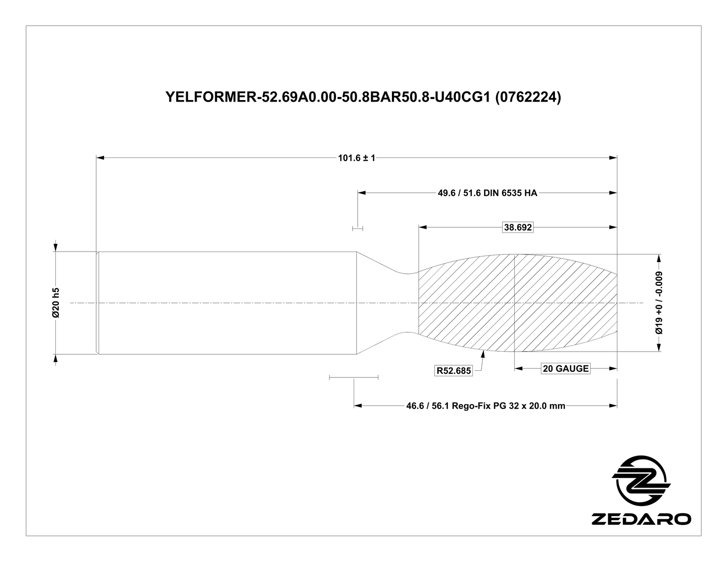 Zedaro YELFORMER-52.69A0.00-50.8BAR50.8-U40CG1 (0762224)