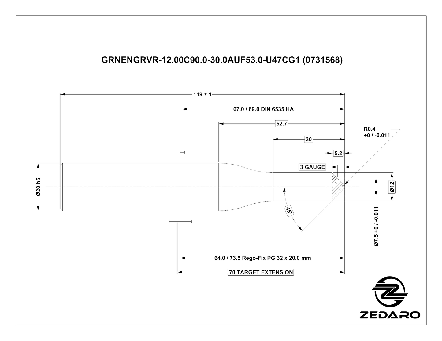 Zedaro GRNENGRVR-12.00C90.0-30.0AUF53.0-U47CG1 (0731568)