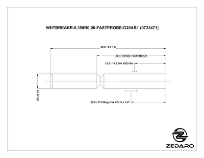 Zedaro WHTBREAKR-6.350R0.00-FASTPROBE-G20AB1 (0733471)