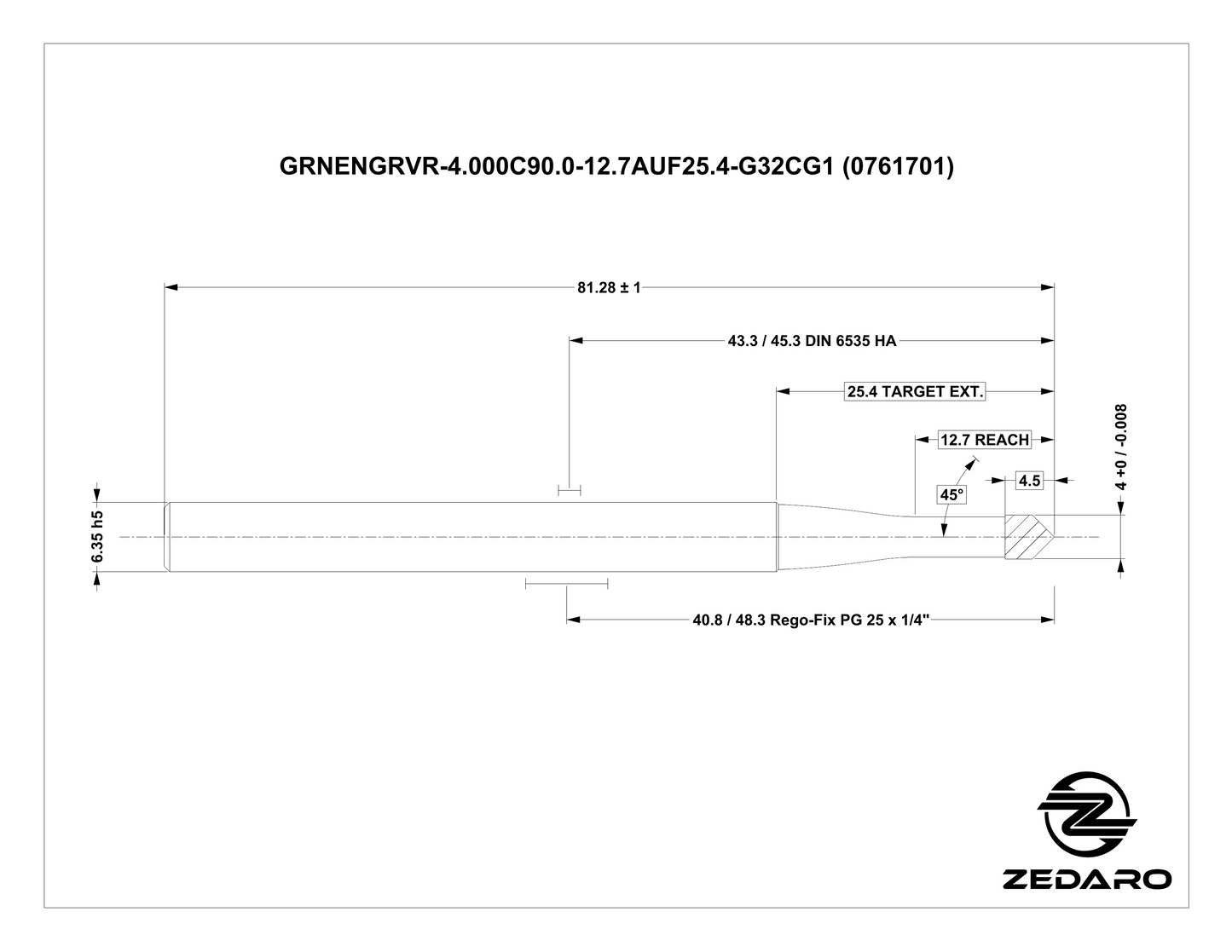 Zedaro GRNENGRVR-4.000C90.0-12.7AUF25.4-G32CG1 (0761701)
